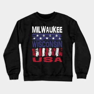 Milwaukee Wisconsin USA T-Shirt Crewneck Sweatshirt